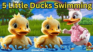 Five Little Ducks Swimming One Day Poem Song amp Nursery Rhyme for Kids Fun Learning with littleLionz [upl. by Aleedis837]