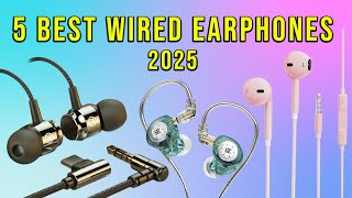 Top 5 Best Wired Earphones 2025  Best Earphones [upl. by Merriman]