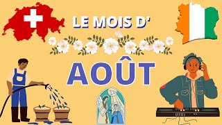 Le mois daoût  jours dates importantes et dicton [upl. by Scutt426]