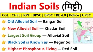 Soils of India  भारत की मिट्टी  Indian Soils Geography  Indian Soils with Map  Cgl chsl RPF [upl. by Ardnama532]