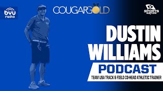 Dustin Williams on how to coach Olympic legends  Cougar Gold [upl. by Netloc]