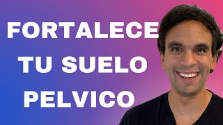 FORTALECE TU SUELO PELVICO [upl. by Einniw]