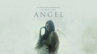 R Armando Morabito  Angel Official Audio ft Julie Elven [upl. by Carbo]