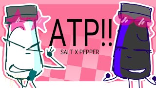 ATP  Salt x Pepper ii [upl. by Eedissac756]