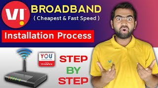 Vi Broadband Installation Process With Free Router  You Broadband Installation Charge [upl. by Lahpos]