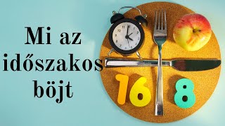 MINDEN AMIT A SZAKASZOS BÖJTRŐL TUDNI KELL [upl. by Grishilda]