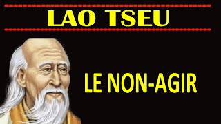 LE NONAGIR SELON LAO TSEU [upl. by Fenella516]