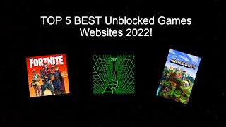 TOP 5 BEST Unblocked Games Websites [upl. by Nnaylloh]