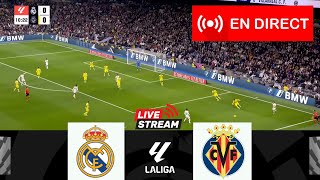 🔴EN DIRECT Real Madrid contre Villarreal CF  LaLiga 202425  Match en direct aujourdhui [upl. by Adnuahs]