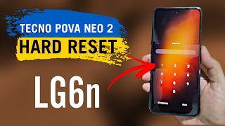 Tecno Pova Neo 2 LG6n Hard ResetHow to Factory Reset Tecno LG6n [upl. by Boser]