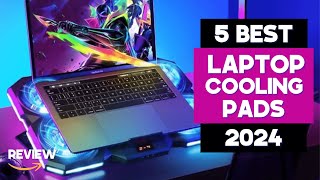 5 BEST Laptop Cooling Pads 2024  Review [upl. by Nilekcaj]