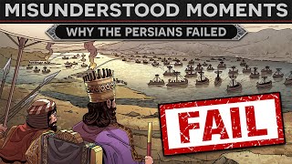 Misunderstood Moments in History  Why the Persians Failed to Conquer Greece [upl. by Delaney]