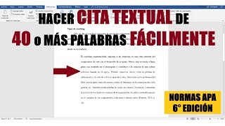 CÓMO HACER CITAS TEXTUALES 40 PALABRAS O MÁS NORMAS APA SEXTA EDICIÓN [upl. by Andriana]