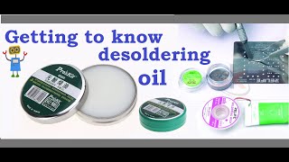 Getting to know desoldering oil  flux [upl. by Neetsyrk523]