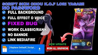 Script Skin Chou KOF Lori Yagami No Password  Patch Terbaru  Full Effect Dan Voice [upl. by Irep]