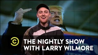 The Nightly Show  Mac Miller Unloads on Donald Trump [upl. by Yelrahc]