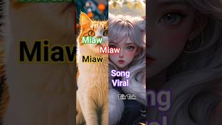 Miaw Miaw Cat Song Will Make You Cry  Emotional Cat Meow Song [upl. by Nolek]