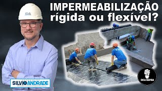 Impermeabilização Rígida ou Flexível [upl. by Fedirko]