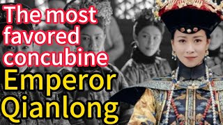 The most favored concubine of Emperor Qianlong [upl. by Pinzler582]