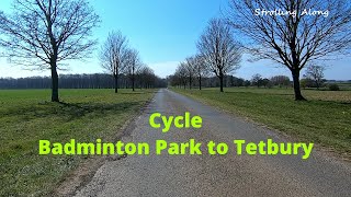 Cycle Badminton Park to Tetbury via Alderton amp Sherston [upl. by Attenhoj]