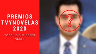 ¿Quién será el conductor de los Premios TVyNovelas 2020 Y todo los detalles que debes saber [upl. by Tiffa]