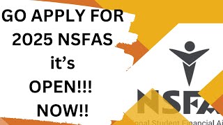 NSFAS 2025 Applications Are Now Open [upl. by Alpers498]