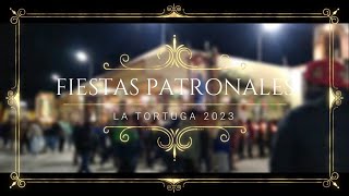 Fiestas Patronales La Tortuga 2023 [upl. by Atteuqahs108]