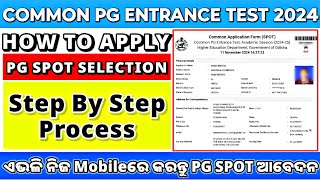 HOW TO APPLY PG SPOT SELECTION 2024PG SPOT ADMISSION 2024 APPLY ONLINESTEP BY STEP PROCESS cpet [upl. by Morita]