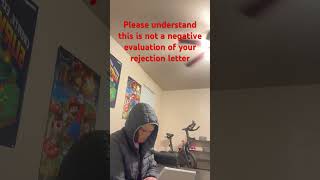 Rejecting a rejection letter [upl. by Anaet]