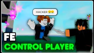 FE  Player Control GUI Script  Troll Players by Controlling Them 🤣  Roblox Scripts 2024 [upl. by Aiet]