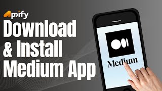 How to Download amp Install Medium App 2024 [upl. by Bobette]