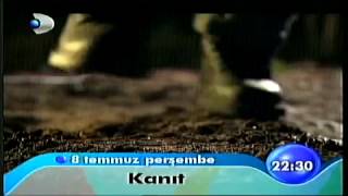 Kanıt 1Bölüm 8 Temmuz 2010 Trailer [upl. by Syman]