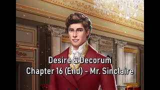 Mr Sinclaire Choices Desire amp Decorum Book 1 Chapter 16 End Book [upl. by Nuahsyar]