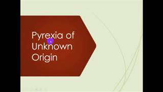 Pyrexia of unknown origin  5th grade  By Dr Ahmed Shawkat [upl. by Eiramoj]