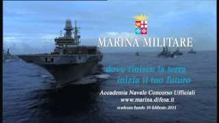 Marina Militare  Dove finisce la terra inizia il tuo futuro [upl. by Rena927]