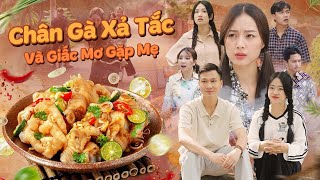 CHÂN GÀ XẢ TẮC VÀ GIẤC MƠ GẶP MẸ  Hai Anh Em Phần 682  Phim Tình Cảm Hài Hước Gãy Media [upl. by Franzen903]