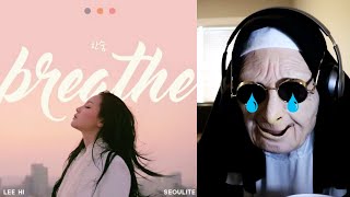 LEE HI  한숨 BREATHE MV  REACTION [upl. by Britta522]