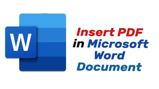 How to Insert PDF in Microsoft Word Document The easy way [upl. by Acilgna]