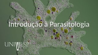 Parasitologia  Aula 01  Introdução à Parasitologia [upl. by Erdne]