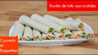 Roulé de tofu aux crudités  Couverts et Baguettes [upl. by Nylcsoj]