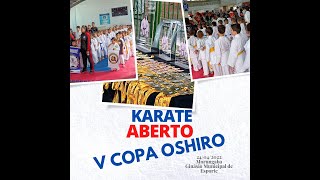 V Copa Oshiro de Karate  Cobertura completa em breve [upl. by Rube]