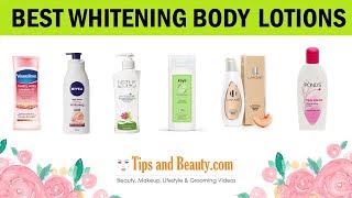 10 Best Skin whitening Body Lotions for All skin types [upl. by Aubigny]