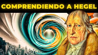 Comprende a Hegel Desentrañando sus Conceptos Centrales en Filosofía Análisis Profundo y Accesible [upl. by Odraccir]