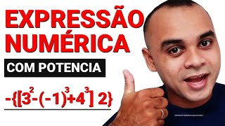 Expressão Numérica Com Potencia Parênteses Colchetes e Chaves 📚 Matemática Básica [upl. by Nerot402]