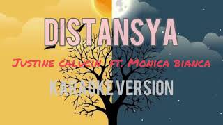 Distansya Justine Calucin ft Monica Bianca Karaoke Version [upl. by Eatnahc437]