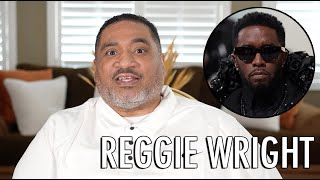 Reggie Wright The Feds Moved On Diddy Because They Wanted To Expose Hes A Druggie [upl. by Lander]