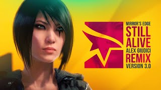 Mirrors Edge  Still Alive 2020 Alex Giudici Remix ft Lisa Miskovsky [upl. by Adlar]