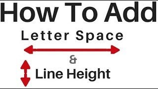 Letter Space And Line Height In HTML Element Using css [upl. by Ramedlaw]