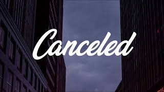 Larray  Canceled Lyrics [upl. by Nauqed]