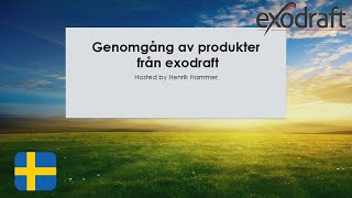 exodraft  Genomgång av produkter [upl. by Goines]